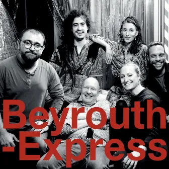 Beyrouth-Express by Dida Guigan