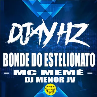 Bonde do Estelionato by DJ MENOR JV