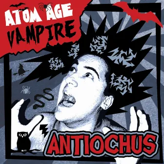 Atom Age Vampire by Antiochus