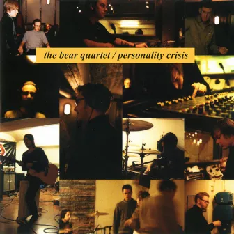 Personality Crisis by The Bear Quartet