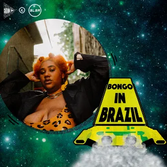 Bongo In Brazil (Áurea Semiseria Version) by General Courts