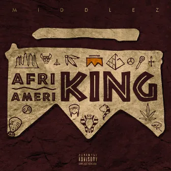 Afriking Ameriking by Middlez