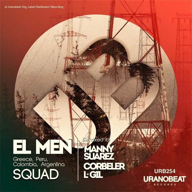 Squad - Manny Suarez Remix