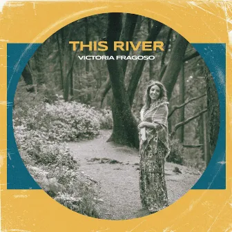 This River by Victoria Fragoso