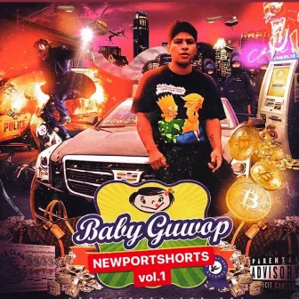 Newportshorts, Vol. 1 by Baby Guwop