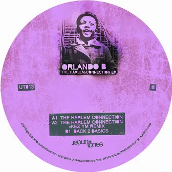 The Harlem Connection EP by Orlando B