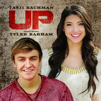 Up (feat. Tyler Barham) by Tasji Bachman