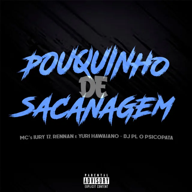 POUQUINHO DE SACANAGEM