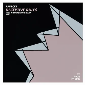 Deceptive Rules EP by Radeckt