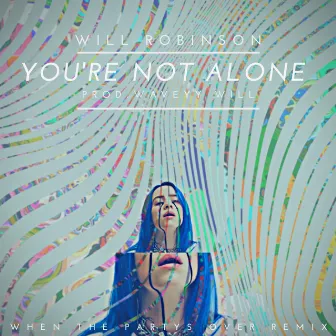 You're Not Alone by Muk Boy