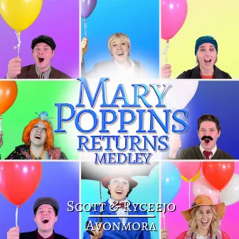 Mary Poppins Returns Medley by Avonmora