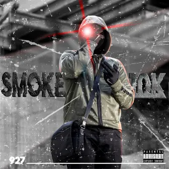 10K by Smoke