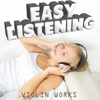 Easy Listening Violin Works by Kurt Nikkanen