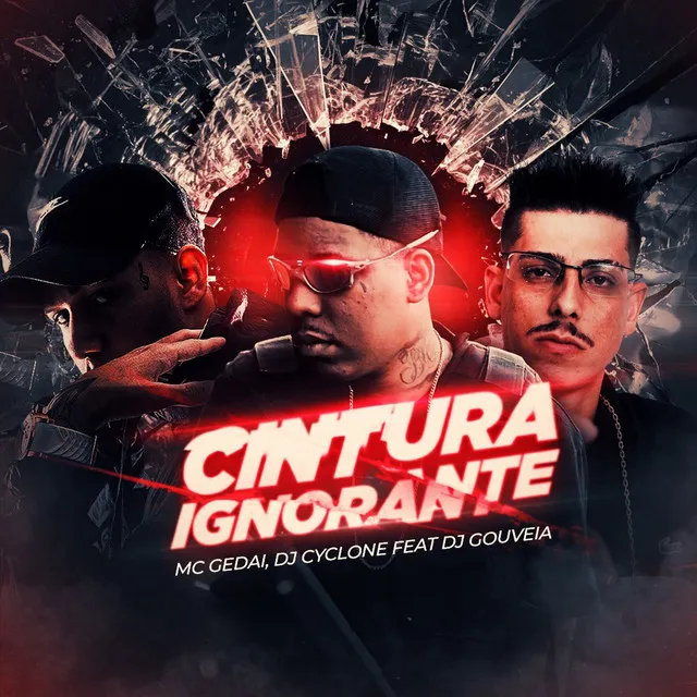 Cintura Ignorante (feat. DJ Gouveia)