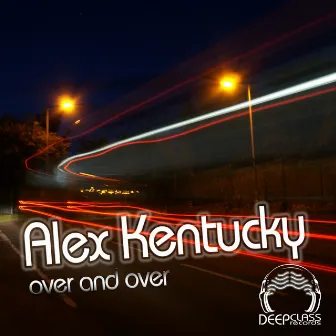 Over and Over by Alex Kentucky