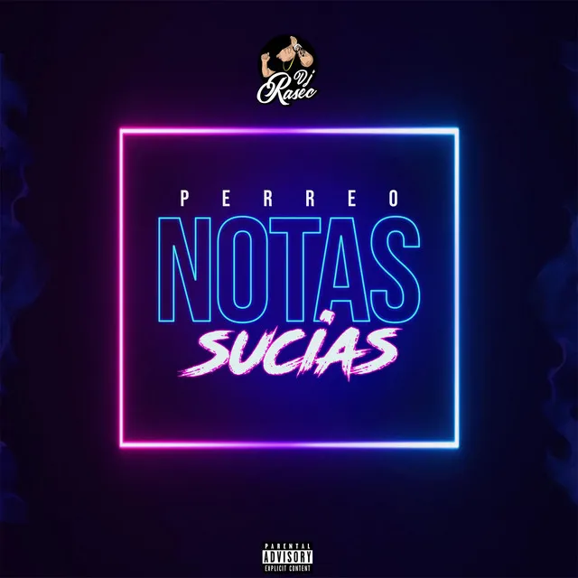 Perreo Notas Sucias