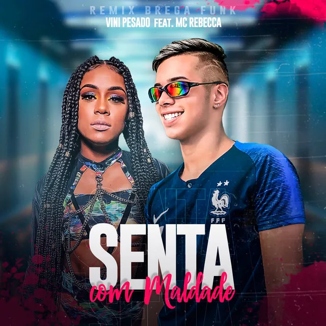 Senta com Maldade - Remix Brega Funk