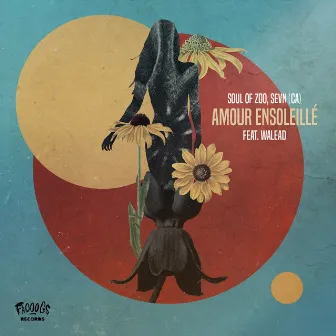 Amour Ensoleillé (Rapossa Remix) by SEVN (CA)