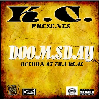 Doomsday (Return of tha Real) by K.C.