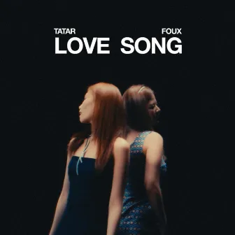 Love Song by FOUX