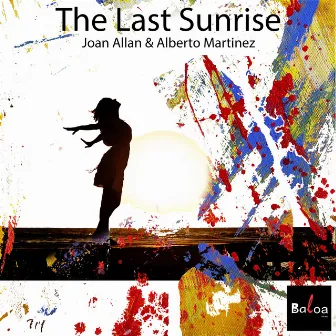 The Last Sunrise by Alberto Martinez