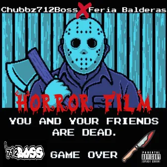 HORROR FILM by Chubbz712Boss