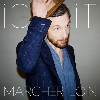 Marcher loin by Igit