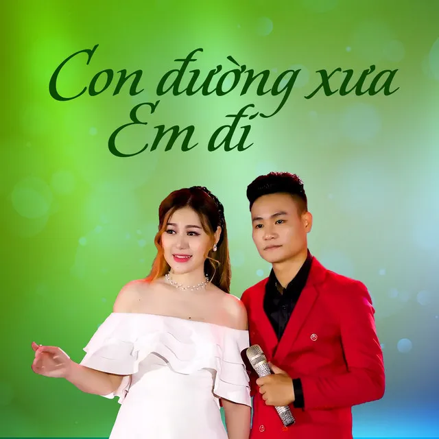 Con Đường Xưa Em Đi