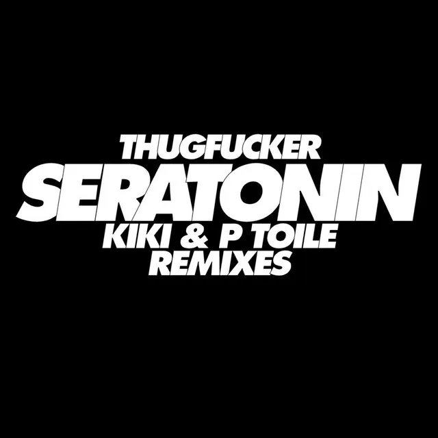 Seratonin - P Toile Remix