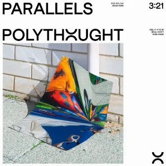 Parallels by Polythought