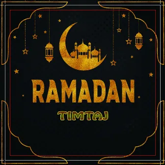 Ramadan by TimTaj