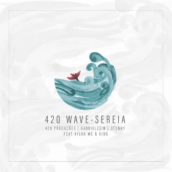 420 Waves - Sereia by Gabrielzzin