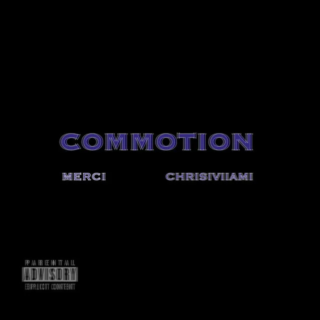 Commotion