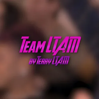 Team LTAM by Terry LTAM