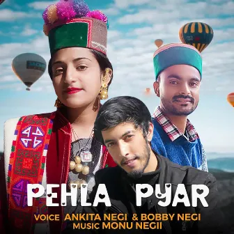 Pehla Pyar by Ankita Negi