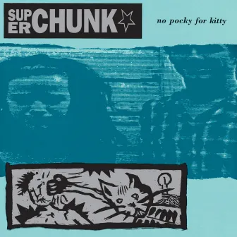 No Pocky for Kitty (Remastered) by Superchunk