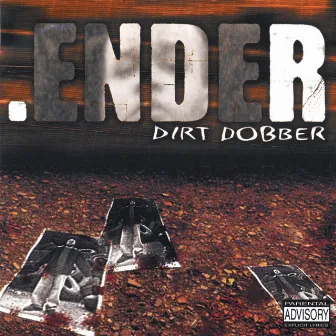 dirt dobber by Unknown Artist