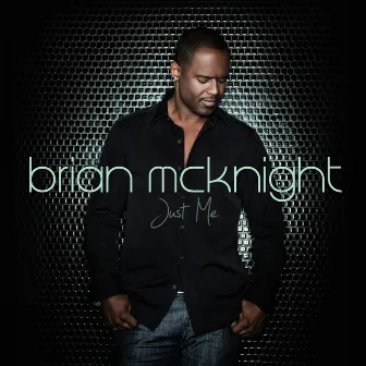 Just Me by Brian McKnight