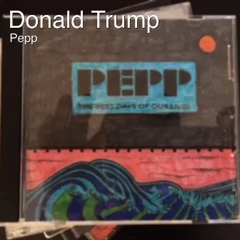 Donald Trump by Pepp