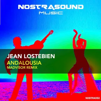 Andalousia (Madvisor Remix) by Jean Lostebien