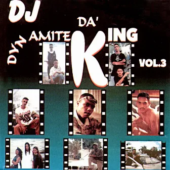 DJ Dynamite, Vol. 3 - DA' King by DJ Dynamite