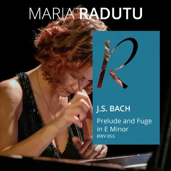 Prelude And Fugue In E Minor Bwv 855 by Maria Radutu