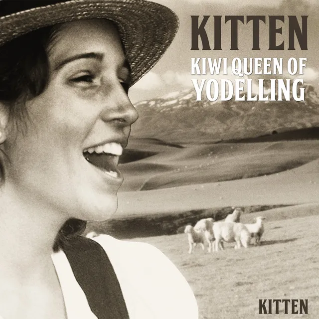 Kitten - Kiwi Queen of Yodelling