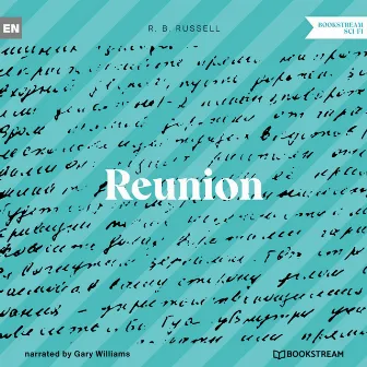 Reunion (Unabridged) by R. B. Russell