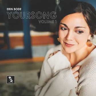 YourSong, Vol.1 by Erin Bode