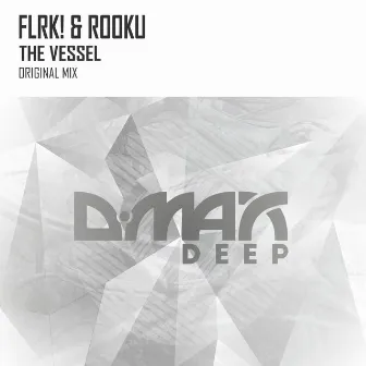 The Vessel by FLRK!