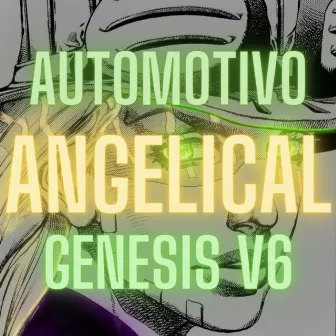 Automotivo Angelical Genesis V6 by Tsk.4