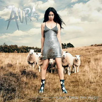 Can't Steal The Music by Aura Dione