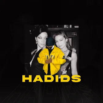 HADIDS by Sayless