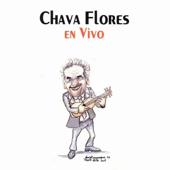 En Vivo 1973 by Chava Flores